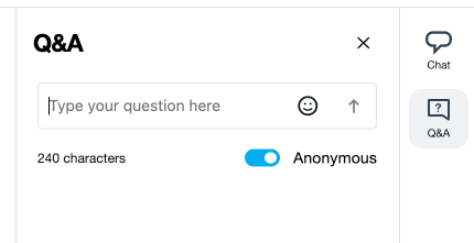 Q&A panel featuring a text input field with the placeholder 'Type your question here'. An 'Anonymous' toggle switch below the field is set to the 'On' position.