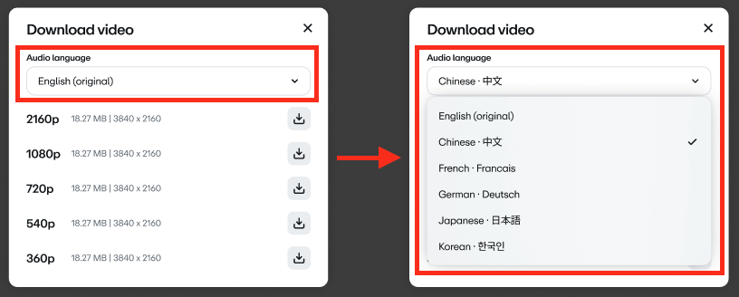 A two-panel image shows the process of selecting an audio language for video download. The left panel shows a 'Download video' dialog with an 'Audio language' dropdown set to 'English (original)'. The right panel, indicated by a red arrow, shows the same dialog with the dropdown expanded, revealing a list of available languages, including English, Chinese, French, German, Japanese, and Korean.