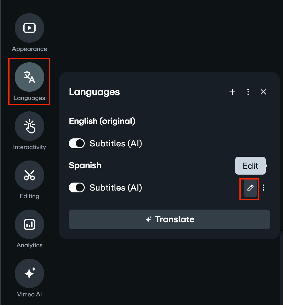 A video's settings page. On the left, a side navigation menu includes icons for Appearance, Languages, Interactivity, Editing, Analytics, and Vimeo AI, with 'Languages' highlighted. The expanded 'Languages' panel shows 'English (original)' and 'Spanish' entries, each with a 'Subtitles (AI)' toggle. A 'Translate' button is below them. A pencil-shaped edit icon on the 'Spanish' row is also highlighted with a tooltip displaying as 'Edit'. 