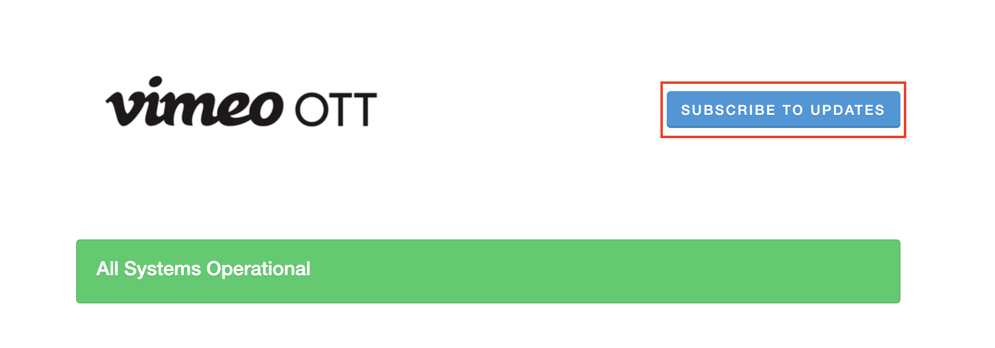 The header of the Vimeo OTT status page, showing the 'vimeo OTT' logo and a highlighted 'SUBSCRIBE TO UPDATES' button. Below, a large green banner reads 'All Systems Operational'.