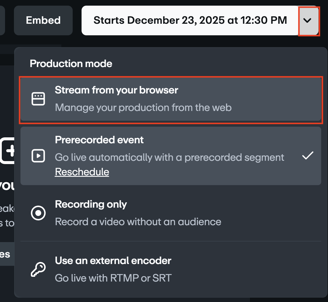 Menü des Webproduktionstools mit Hervorhebung des Dropdown-Pfeils und der Option „Stream from your browser“. 